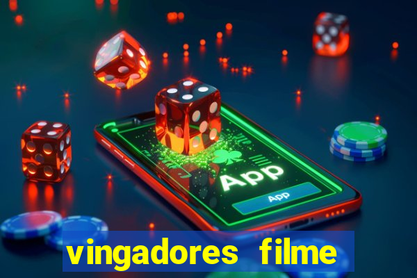 vingadores filme completo dublado google drive